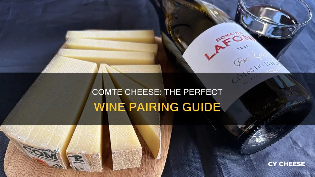 what wine goes with comte cheese