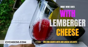 Wine and Lemberger Cheese: The Perfect Pairing