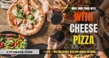 Cheese Pizza and Wine: A Match Made in Heaven