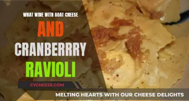 Wine Pairing for Goat Cheese and Cranberry Ravioli
