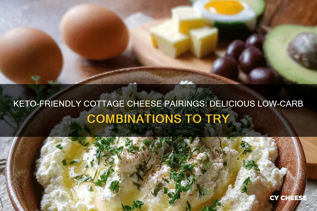 what works with cottage cheese on keto