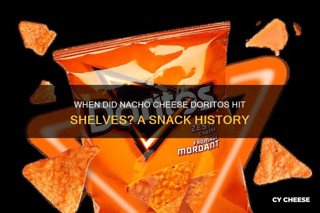 what year did nacho cheese doritos come out