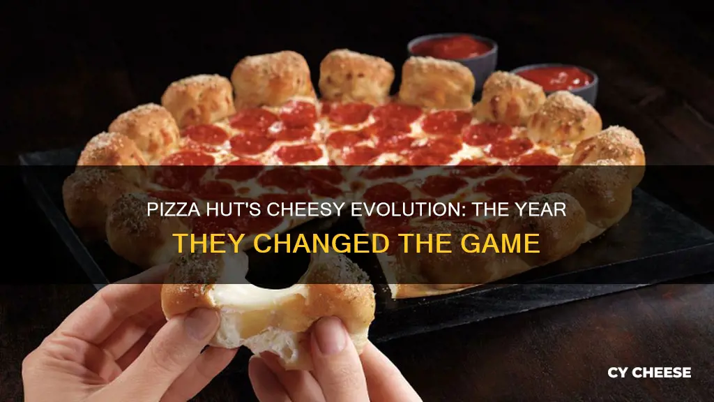 what year did pizza hut change their cheese