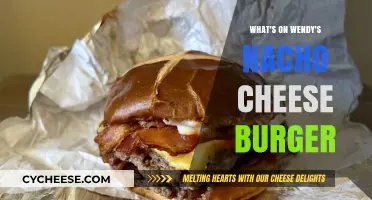 Wendy's Nacho Cheese Burger: Ingredients, Toppings, and Flavor Explained
