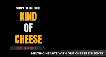 Cheese and Health: What's the Best Kind?