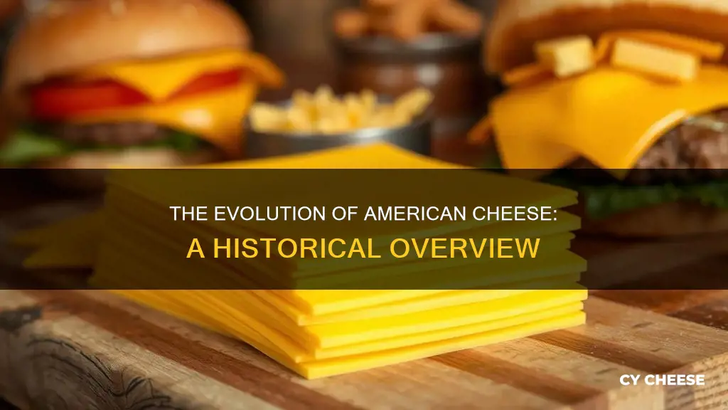 when did american cheese start being made