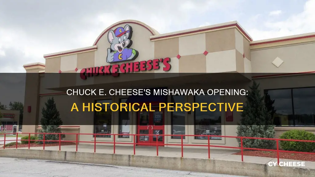 when did chuck e cheese open in mishawaka