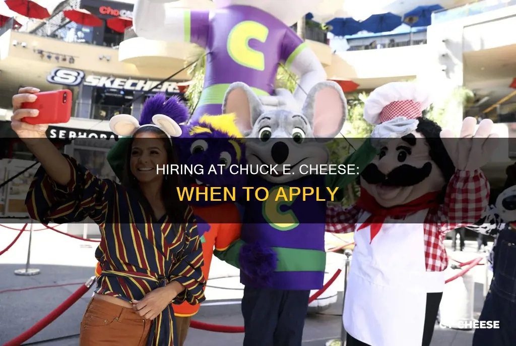 when does chuck e cheese hire