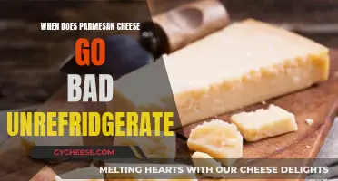 How Long Does Parmesan Cheese Last Unrefrigerated?