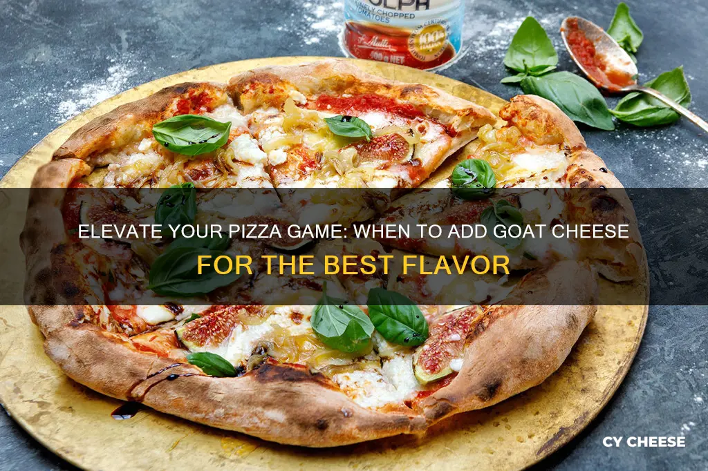 when should you add goat cheese to pizza