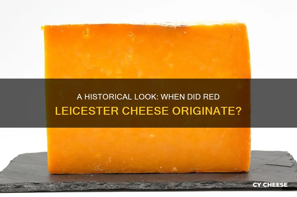 when was red leicester cheese first made