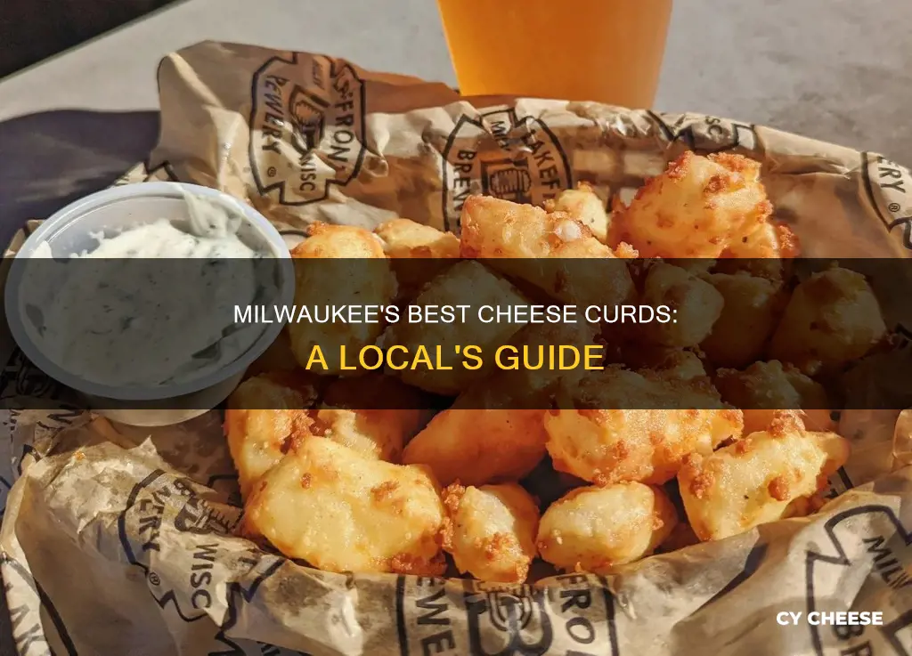 where are the best cheese curds in milwaukee wisconsin