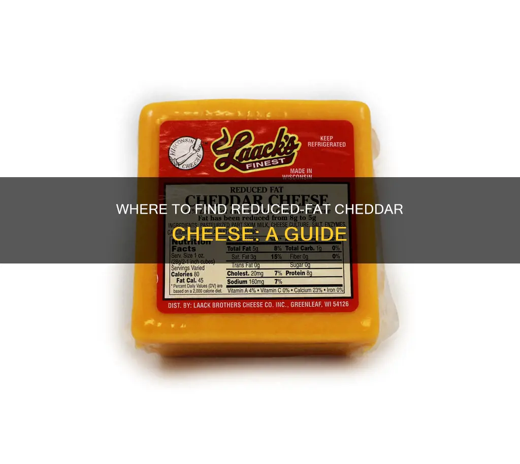 where do you get reduced fat cheddar cheese