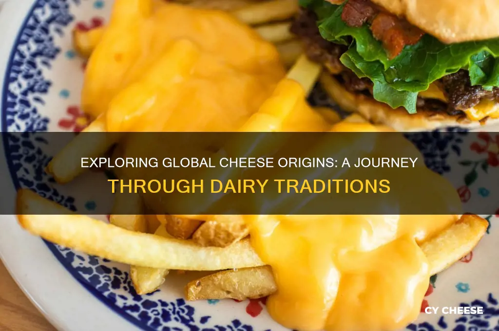 where does cheese come from in the world
