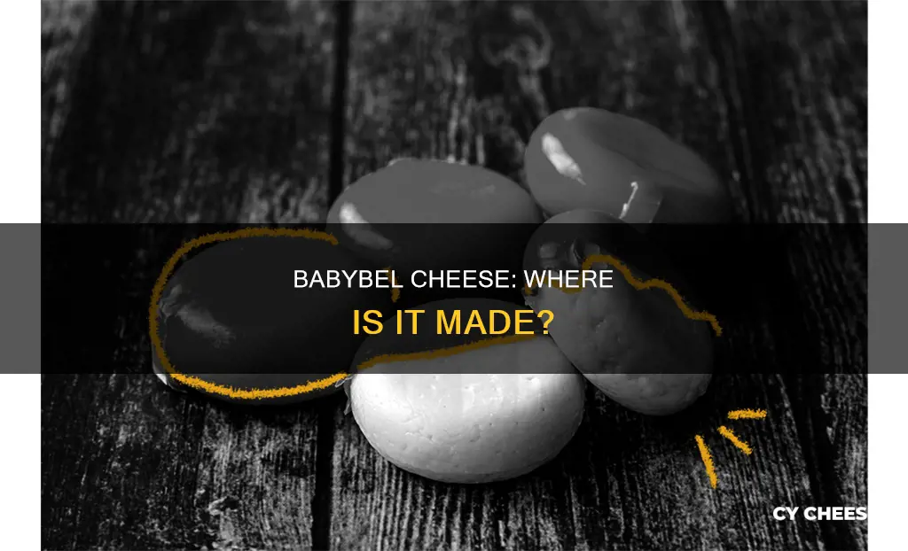 where is babybel cheese made