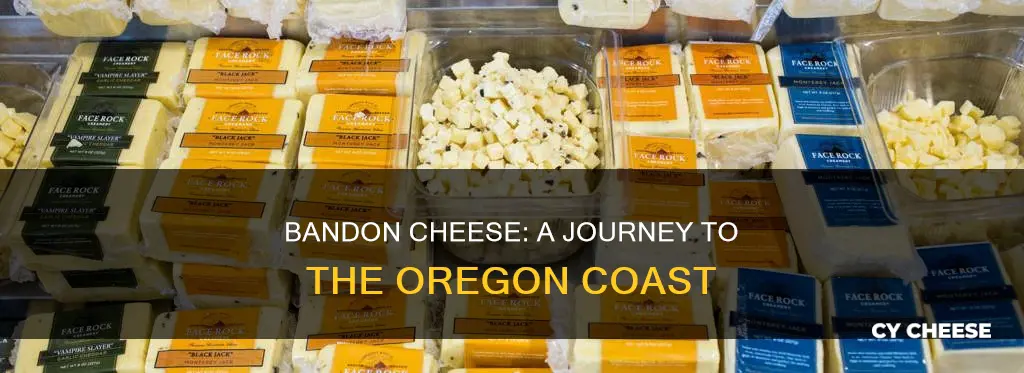 where is bandon cheese made