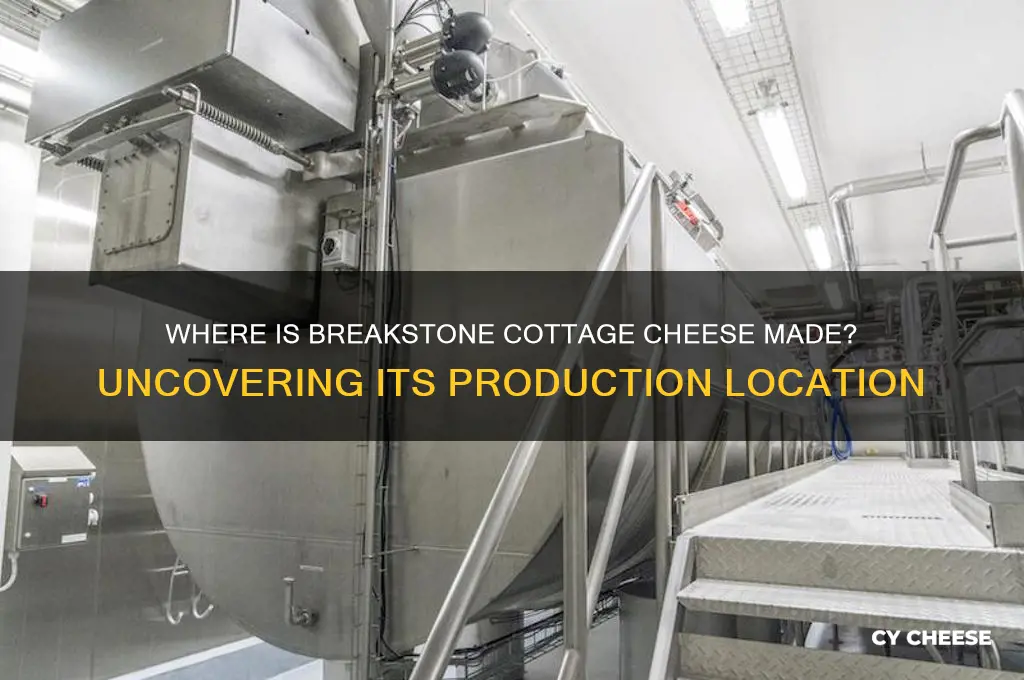 where is breakstone cottage cheese made