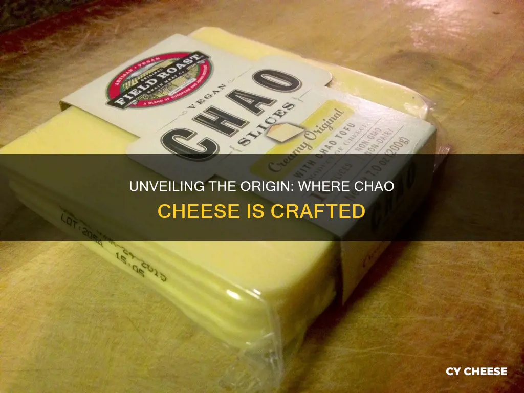 where is chao cheese made