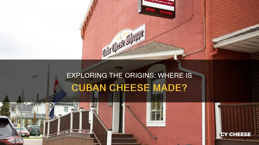 where is cuba cheese made