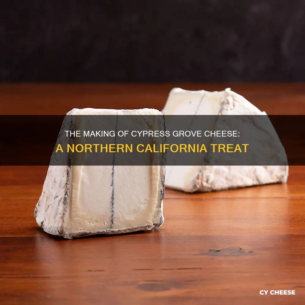 where is cypress grove cheese made