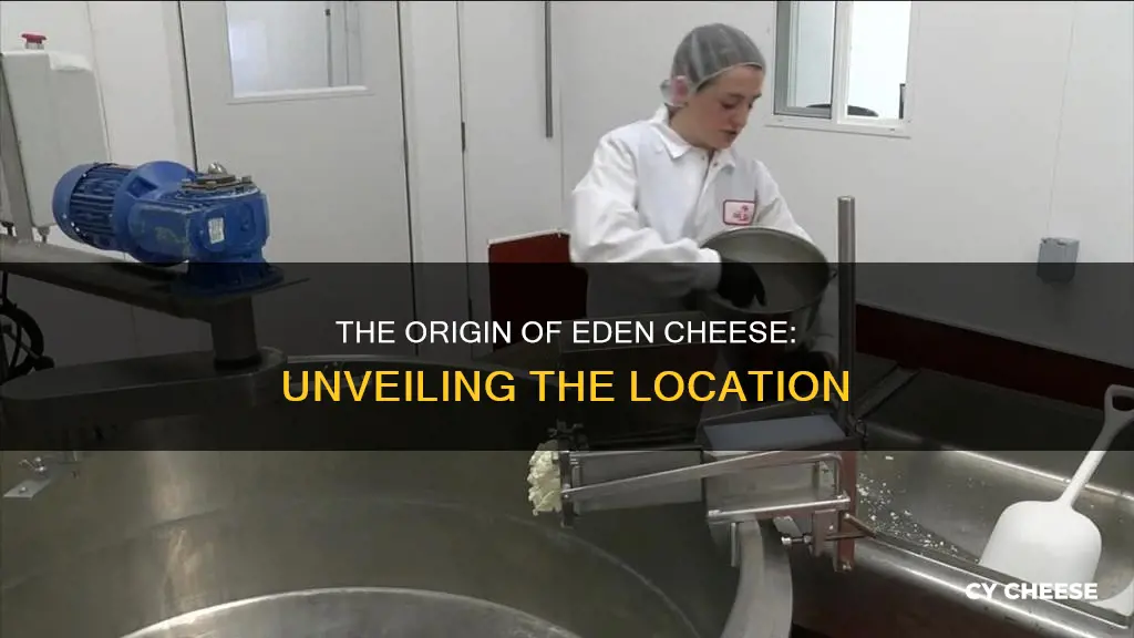 where is eden cheese made