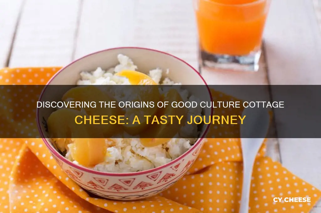where is good culture cottage cheese made