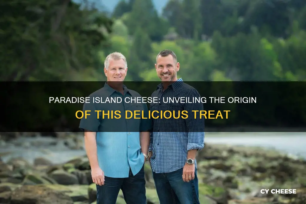 where is paradise island cheese made