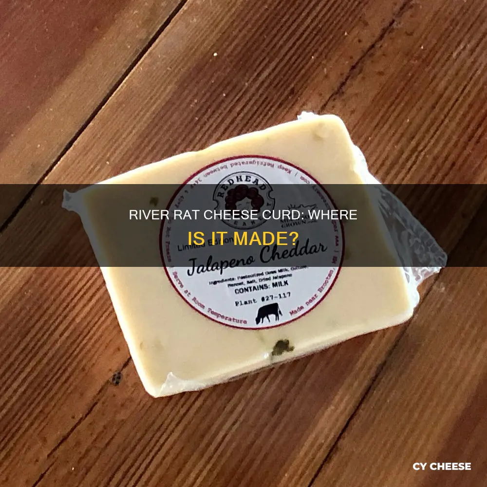 where is river rat cheese curd made