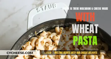 Mac & Cheese: Wheat Pasta, Where's It Made?