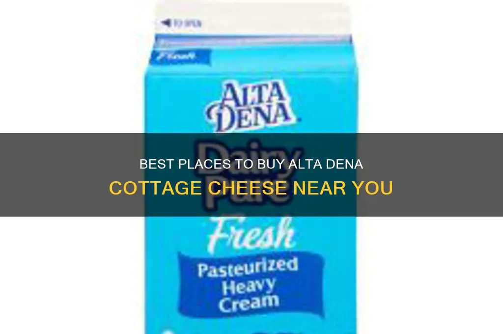 where to buy alta dena cottage cheese