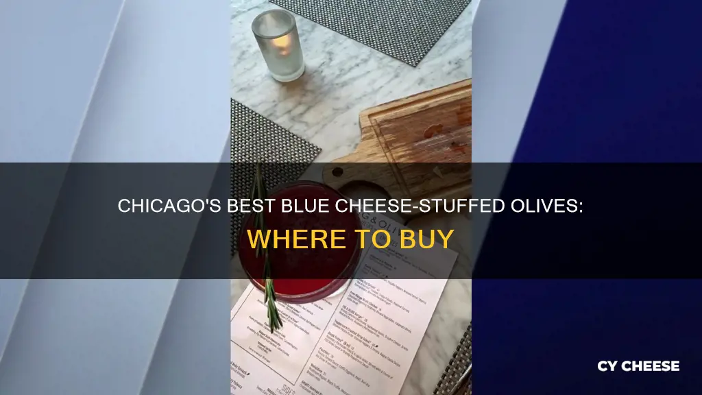 where to buy best blue cheese stuffed olives in chicago