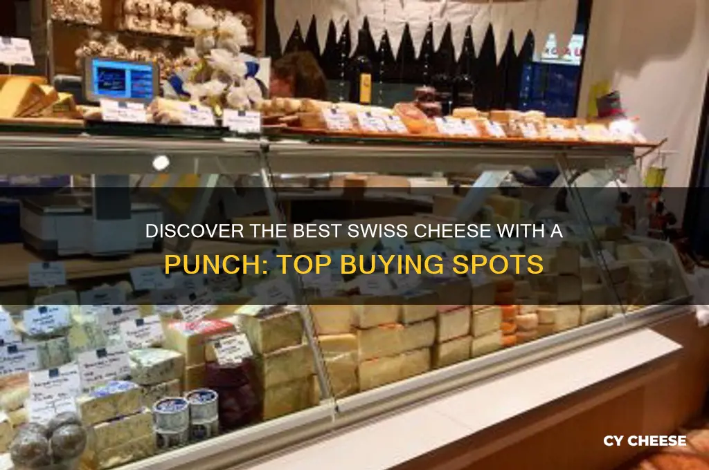 where to buy good swiss cheese with a punch