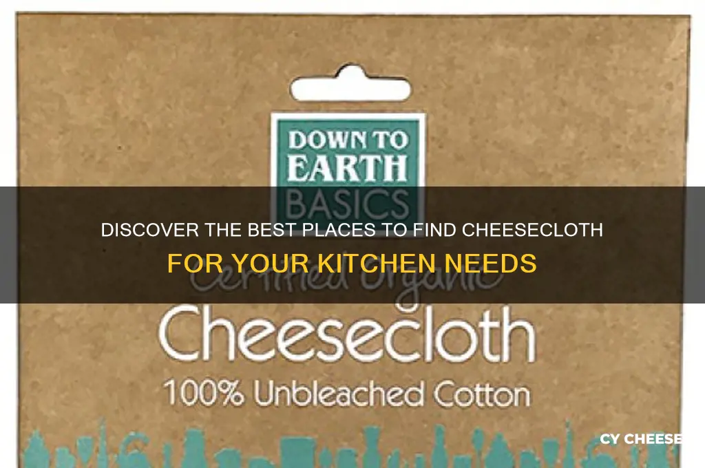 where to find cheese cloth
