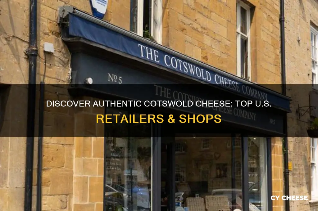 where to find cotswold cheese in the usa
