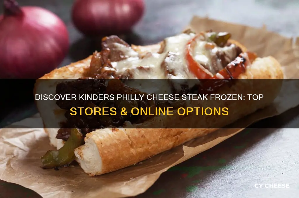 where to find kinders philly cheese steak frozen