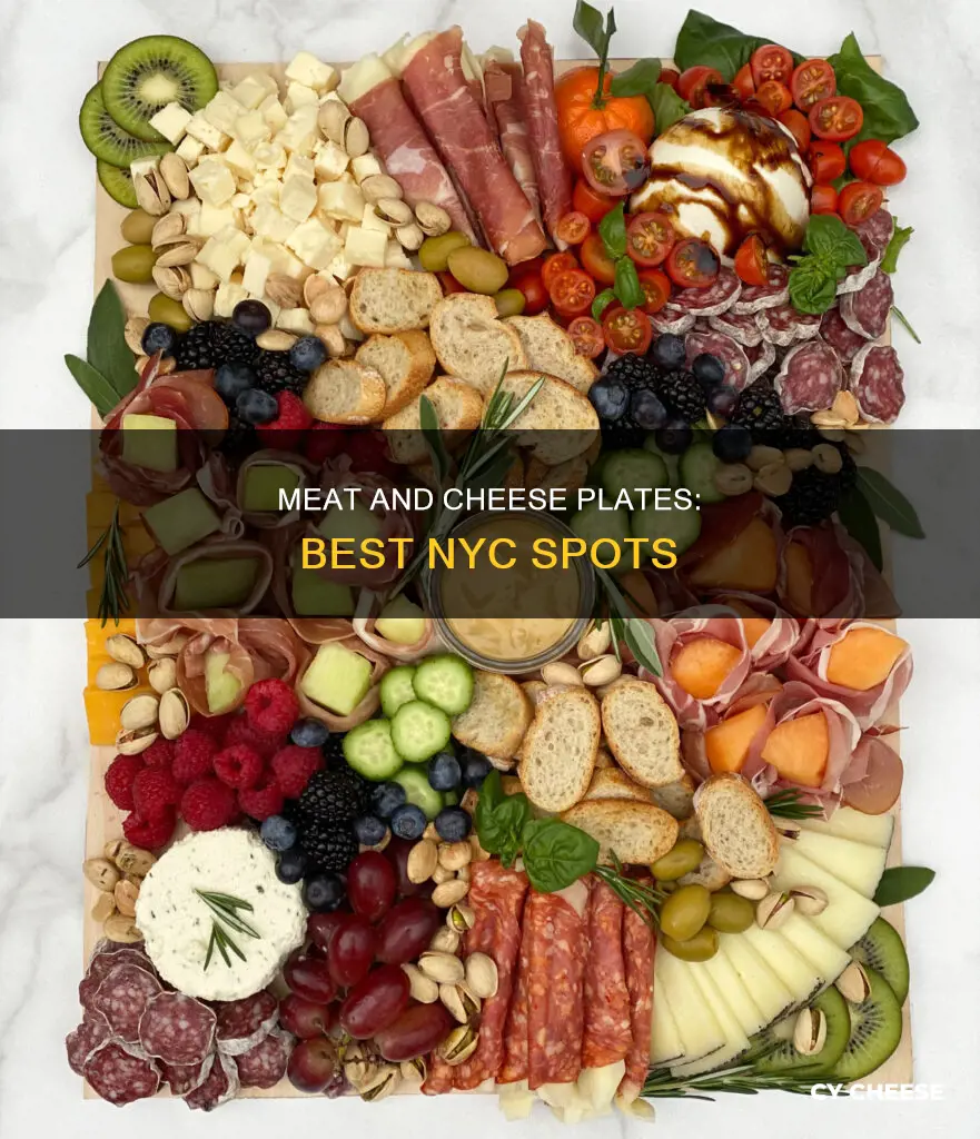 where to get a meat and cheese plate nyc
