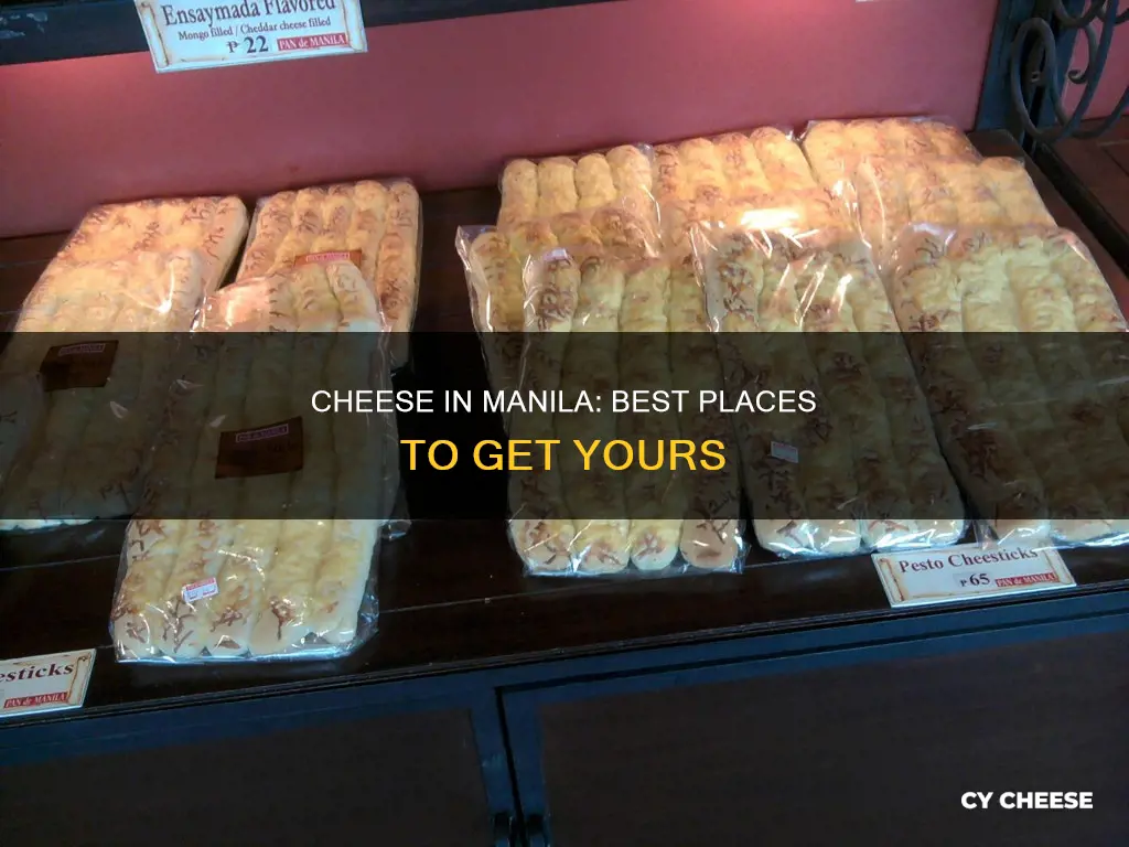 where to get cheese in manila