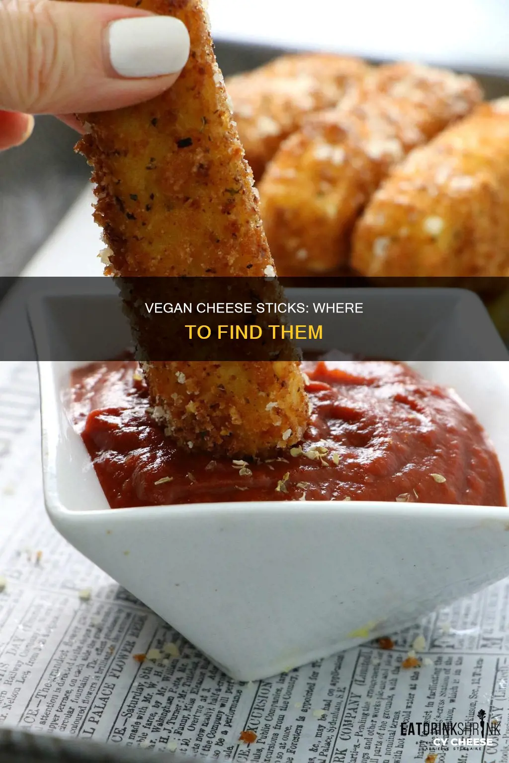 where to get vegan cheese sticks