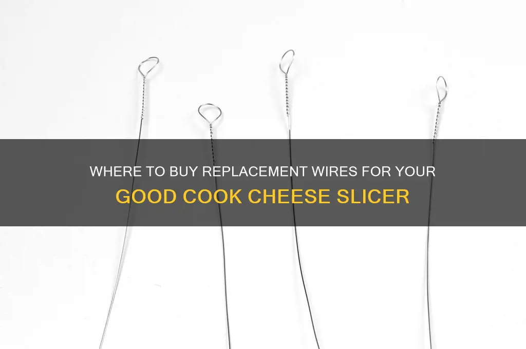 where to order replacement wires for good cook cheese slicer