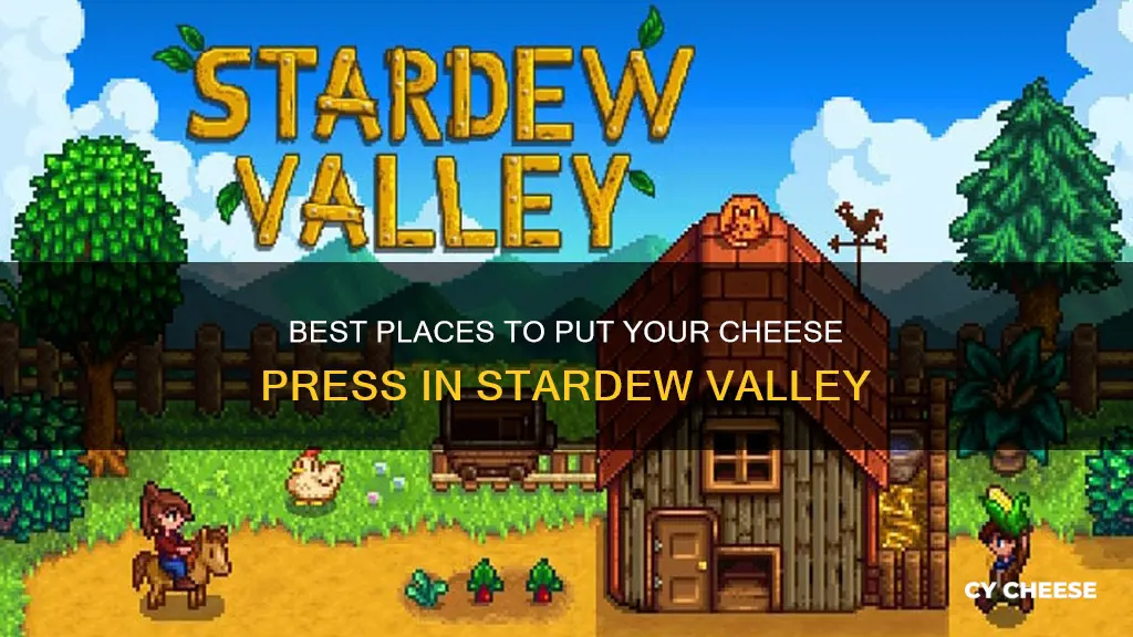 where to put cheese press stardew