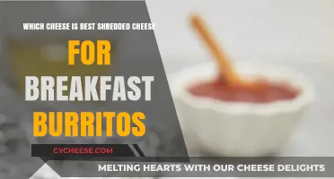 Best Shredded Cheese for Breakfast Burritos: A Cheesy Guide