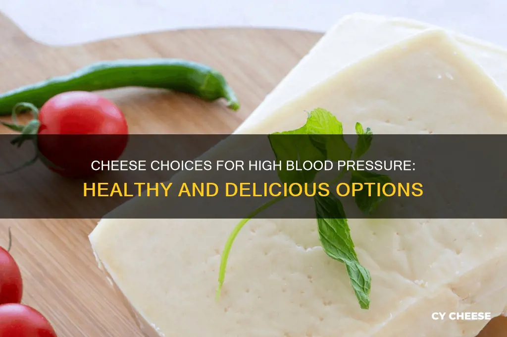 which cheese is good for high blood pressure