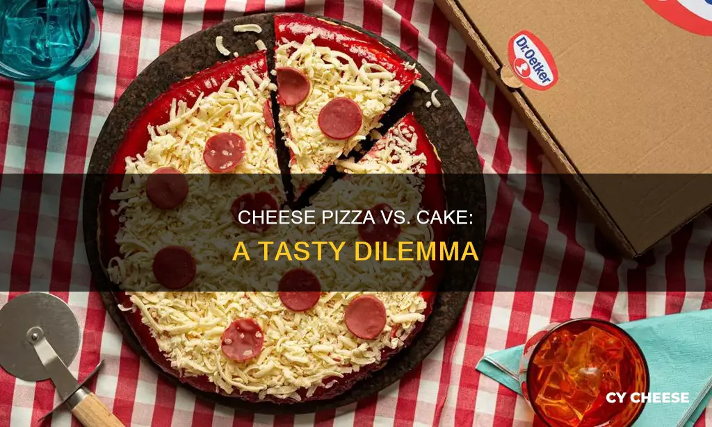 which is better cheese pizza or cake