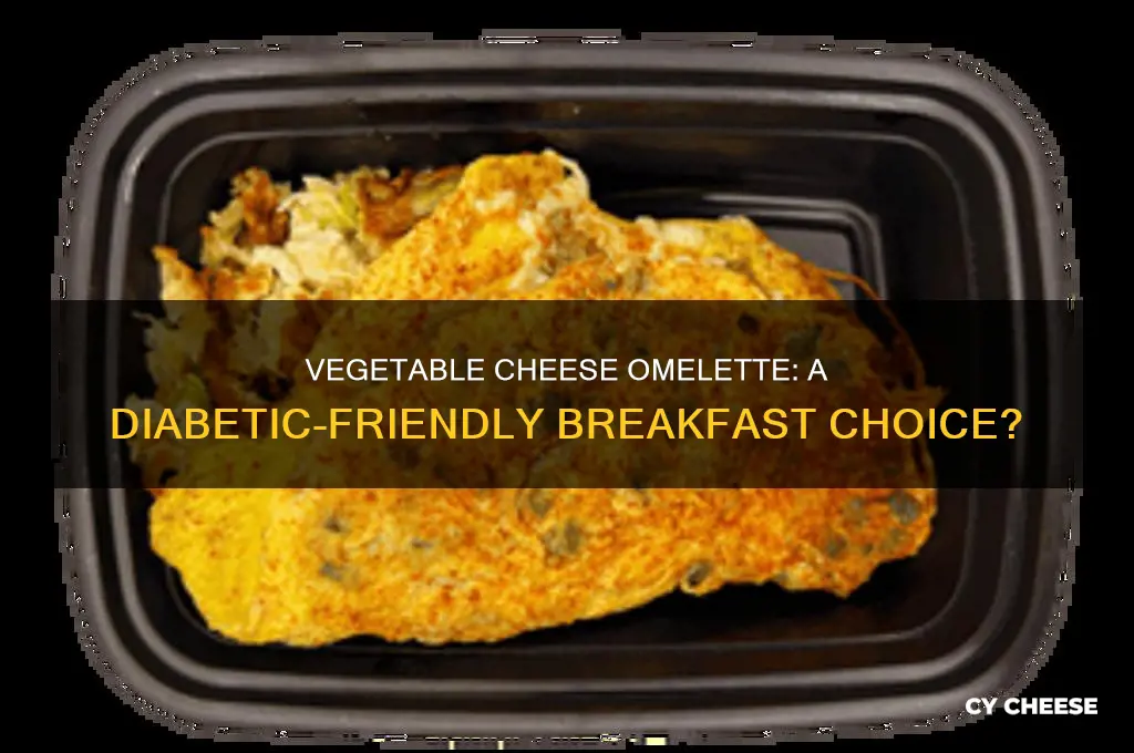which is better for diabetics vegetable cheese omelette