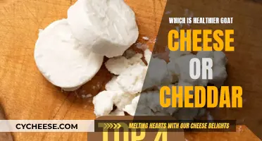 Goat Cheese vs. Cheddar: Unveiling the Healthier Choice