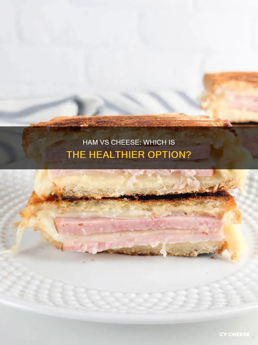 which is healthier ham or cheese