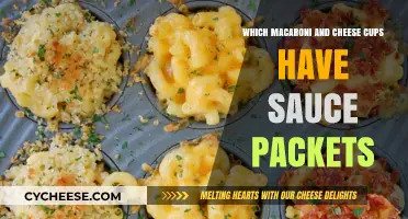 Mac and Cheese Cups: Which Ones Come with Sauce?