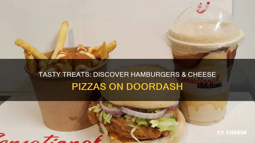 which restaurants on door dash sell hamburger cheese pizza