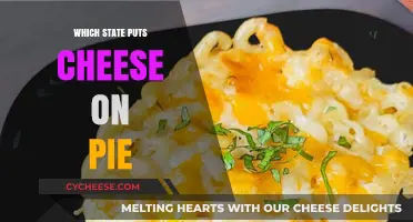 Cheese on Pie: A State's Unique Food Combination