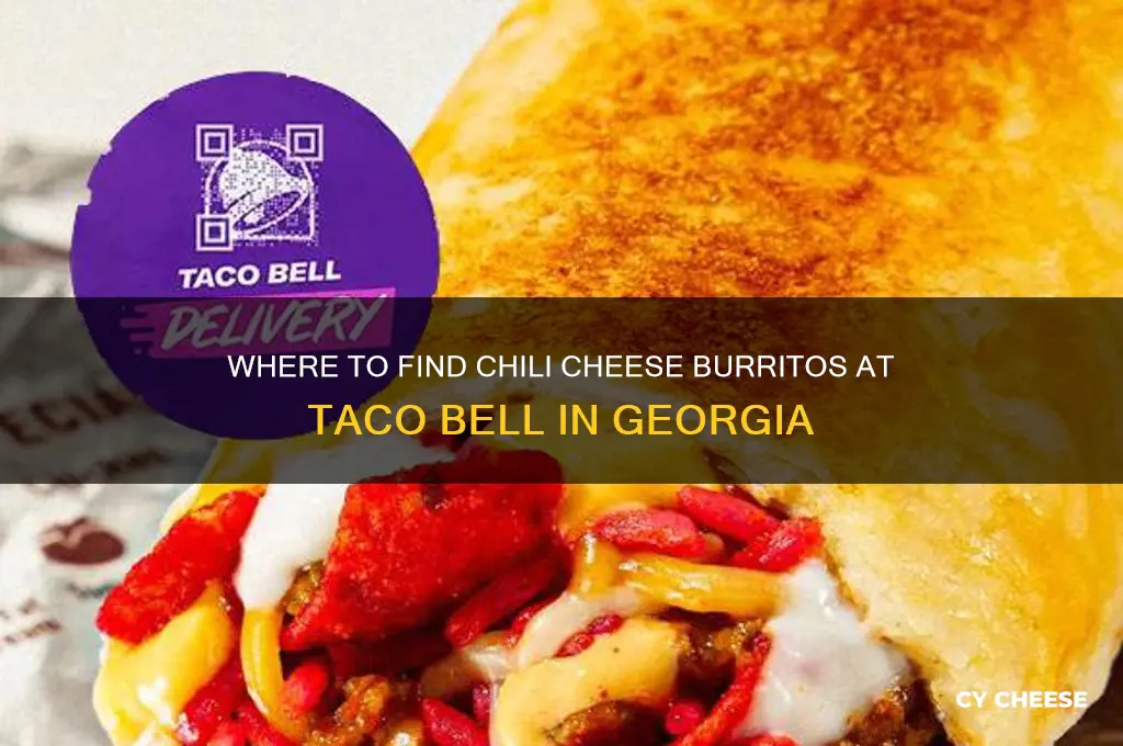 which taco bell has chili cheese burrito in ga